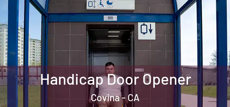 Handicap Door Opener Covina - CA