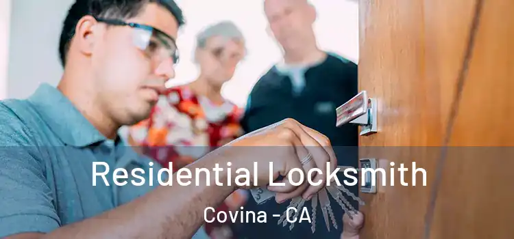 Residential Locksmith Covina - CA